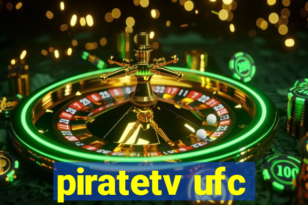 piratetv ufc